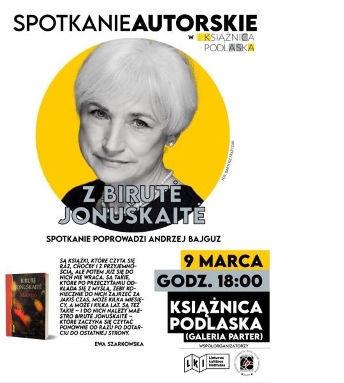 Spotkanie z pisarką Birute Jonuškaite w Książnicy Podlaskiej w Białymstoku