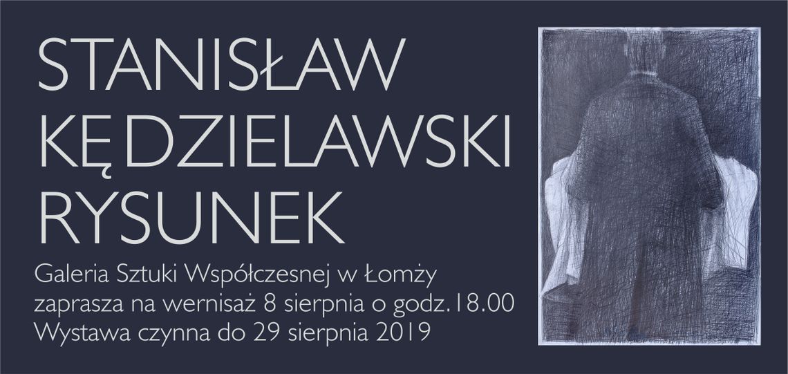 Stanisław Kędzielawski. Rysunek w Galerii  