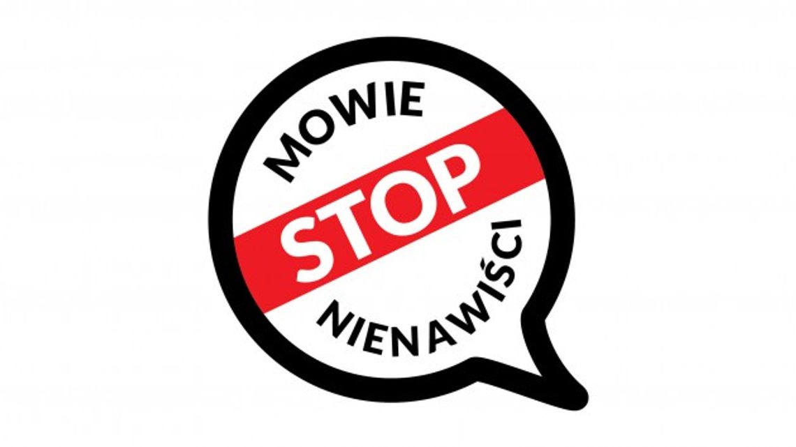 STOP MOWIE NIENAWIŚCI W PRZESTRZENI PUBLICZNEJ ŁOMŻY STOP MOWIE NIENAWIŚCI W PRZESTRZENI PUBLICZNEJ ŁOMŻY