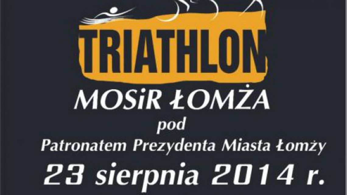 Triathlon - po raz pierwszy w Łomży