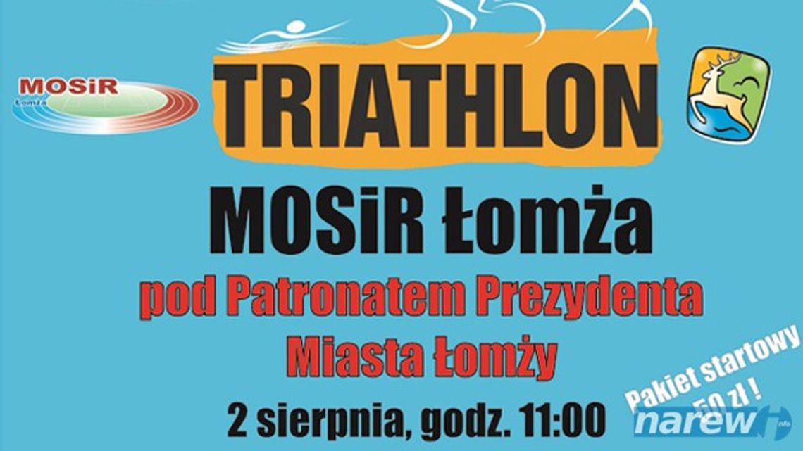 Umiejętności, siła, odwaga, czyli łomżyński Triathlon Umiejętności, siła, odwaga, czyli łomżyński Triathlon