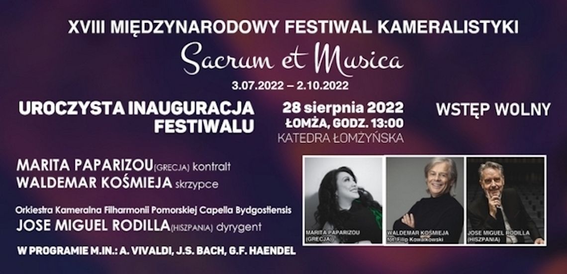  Uroczysta Inauguracja XVIII Festiwalu Sacrum et Musica. Zapraszamy na transmisję w Telewizji Narew 