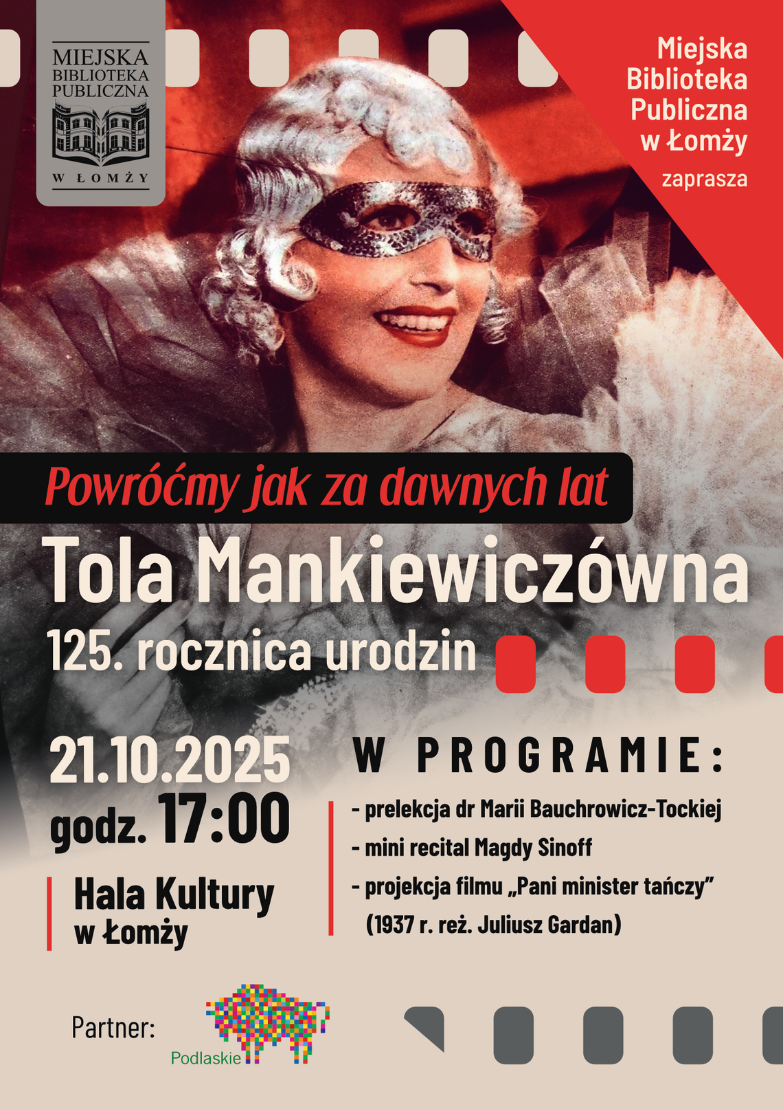 Zaproszenie na wydarzenie kulturalne ''Powróćmy jak za danych lat. Tola Mankiewiczwóna''