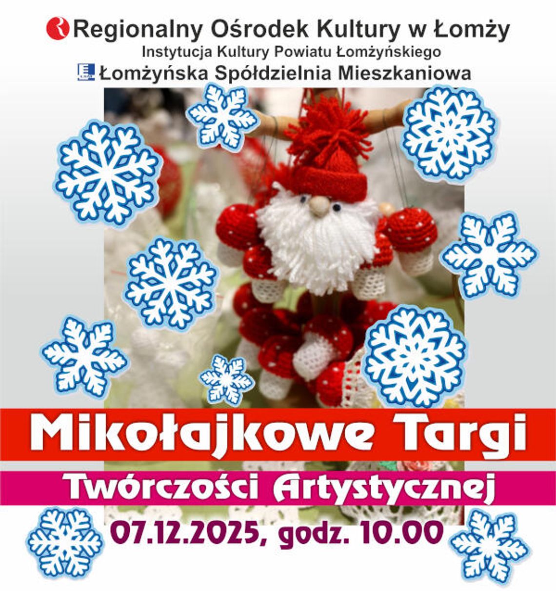 Zaproszenie na Mikołajkowe Targi Twórczości Artystycznej, XV Festiwal Piosenki Świątecznej, podsumowanie konkursu plastycznego oraz wystawę poplenerową Zaproszenie na Mikołajkowe Targi Twórczości Artystycznej, XV Festiwal Piosenki Świątecznej, podsumowanie konkursu plastycznego oraz wystawę poplenerową