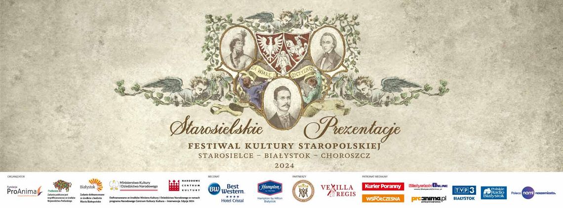 Zaproszenie na  Starosielskie Prezentacje – Festiwal Kultury Staropolskiej