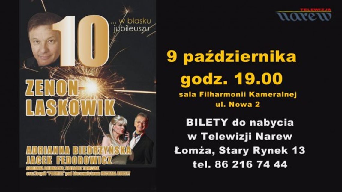 Zenon Laskowik w blasku jubileuszu - 9 października Zenon Laskowik w blasku jubileuszu - 9 października