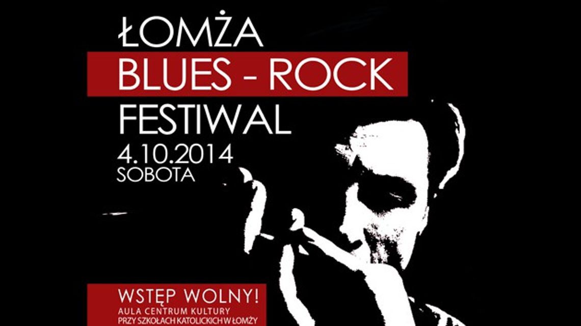 Zgłoś się na Łomża Blues - Rock Festiwal
