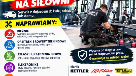 Serwis Siłowni Łomża Sprzętu Fitness/ Rehabilitacyjnego
